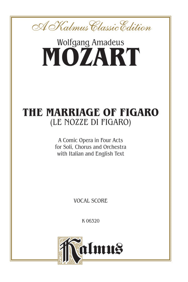 フィガロの結婚（ヴォーカルスコア）／The Marriage of Figaro (Vocal
