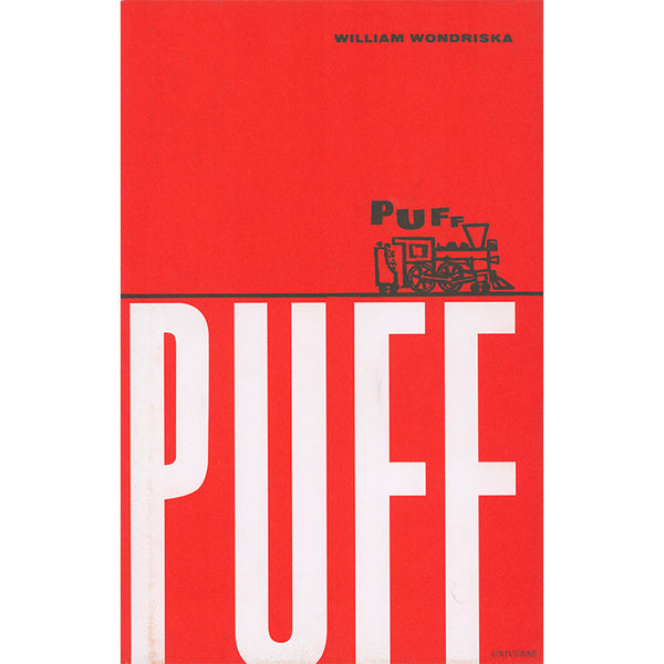 Puff - picture book by William Wondriska – 50 Watts Books