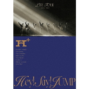 Hey! Say! JUMP／Hey! Say! JUMP LIVE TOUR 2024-2025 H+ 初回限定盤