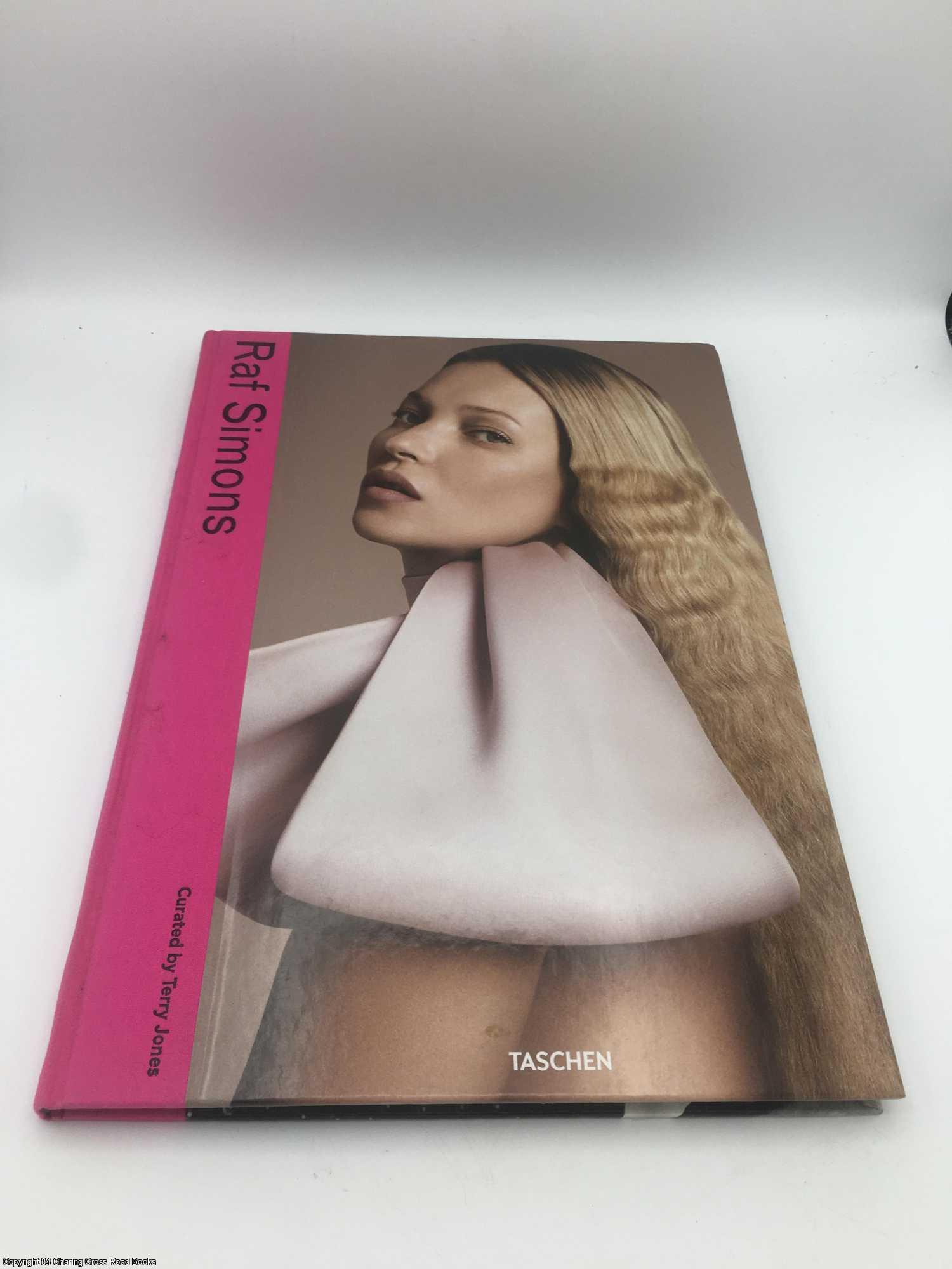 希少品 Raf Simons / Taschen /Terry Jones写真集 Raf Simons | Terry