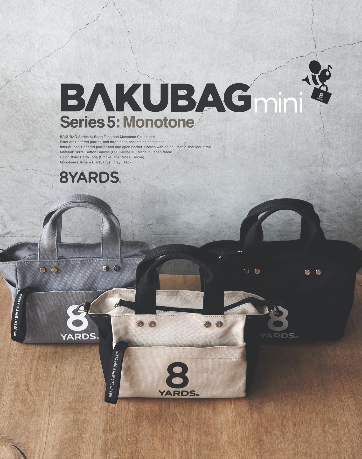 8YARDS | BAKUBAG mini Series 5