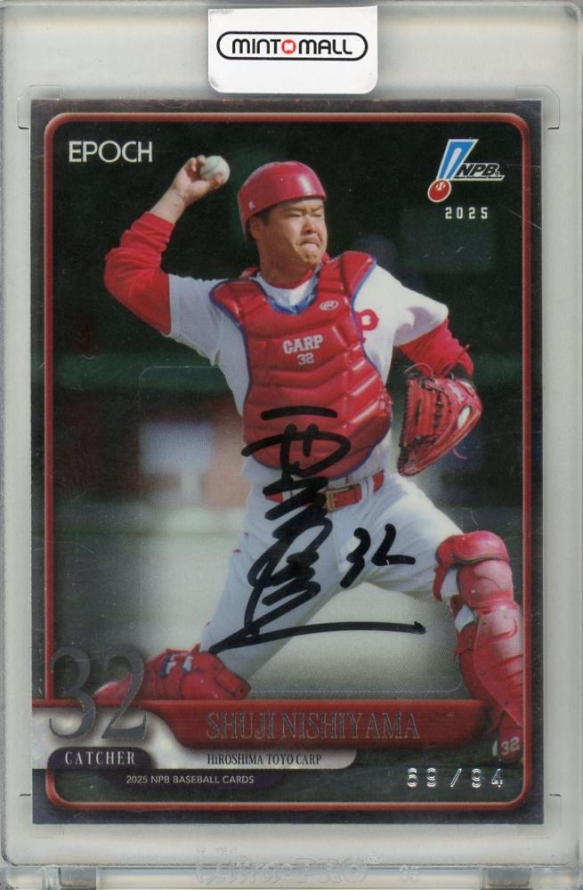 ミントモール / MINT 吉祥寺店 / 2025 EPOCH NPB 西山 秀二 直筆サイン