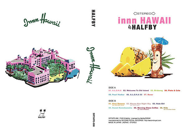 HALFBYの名盤『innn HAWAII』、リリースから3年の時を経てカセット化