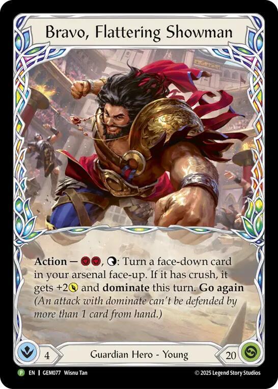 Bravo, Flattering Showman - GEM Pack 3 - Flesh and Blood TCG