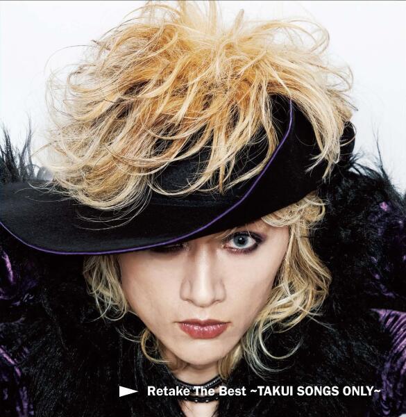 Retake The Best 〜TAKUI SONGS ONLY〜 - NEW RELEASE , ALBUM - TAKUI