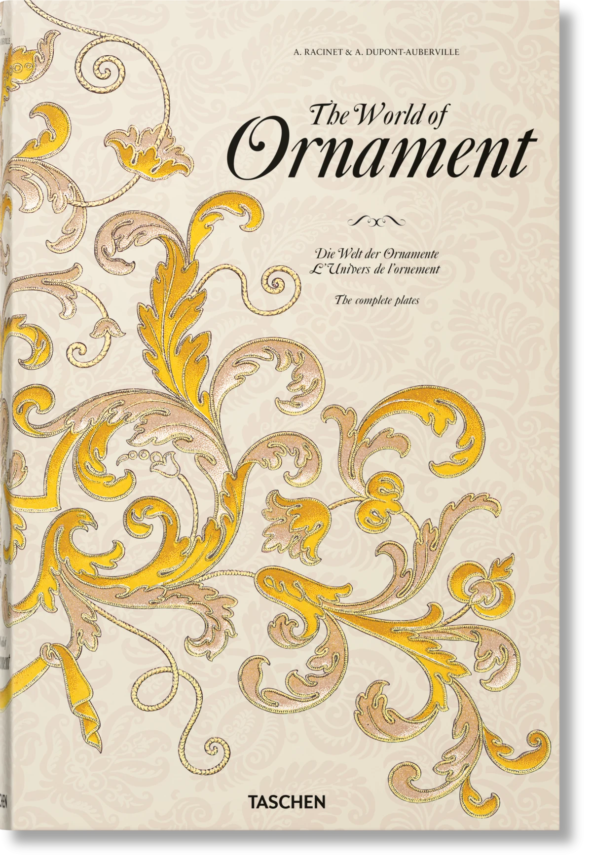 The World of Ornament. TASCHEN Books. TASCHEN