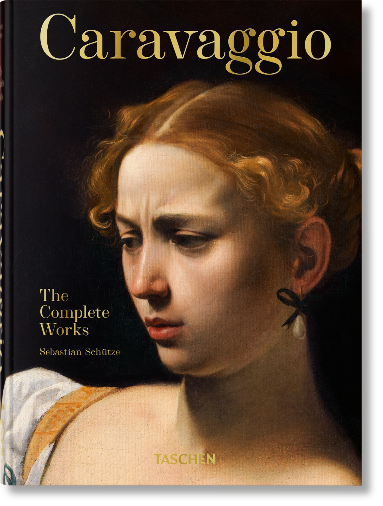 Caravaggio. The Complete Works. 45th Ed. TASCHEN Books. TASCHEN