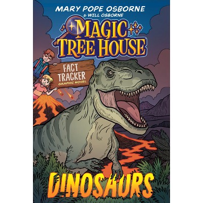 Magic Tree House Fact Tracker Graphic Novel: Dinosaurs - (Magic