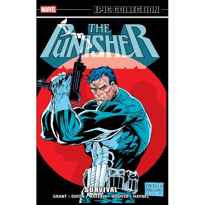 Punisher Epic Collection: Survival - by Mike Baron & Val Mayerik