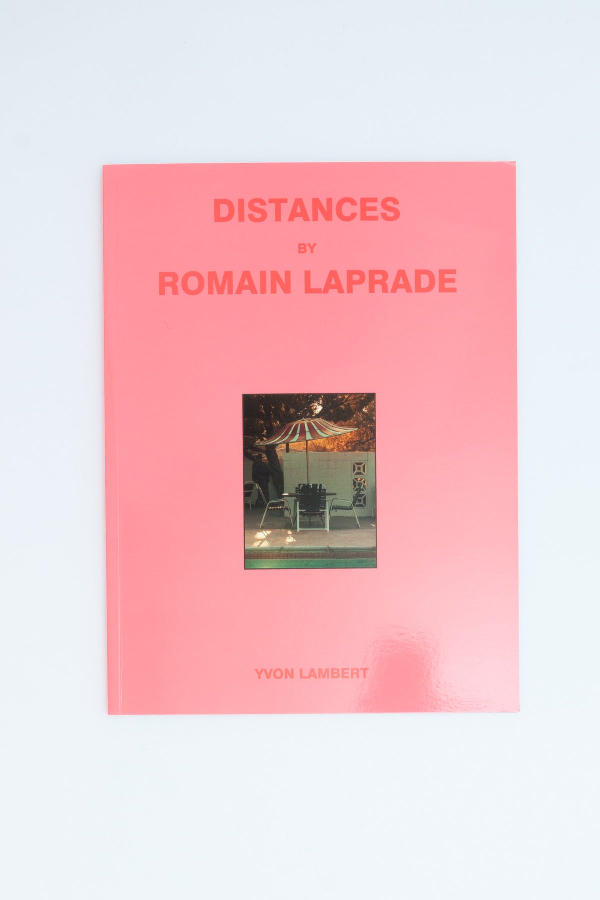 Distances - Romain Laprade – Tenderbooks