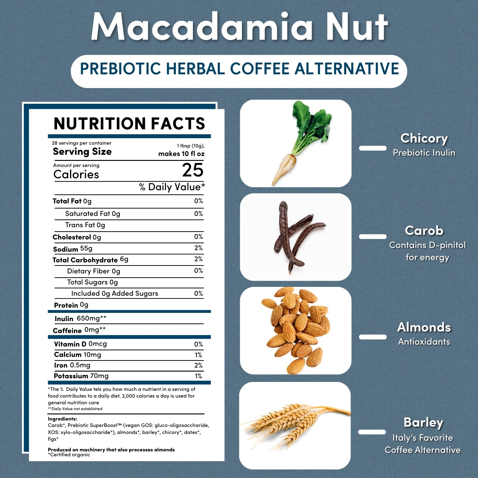 Macadamia Nut Prebiotic Herbal Coffee – Teeccino