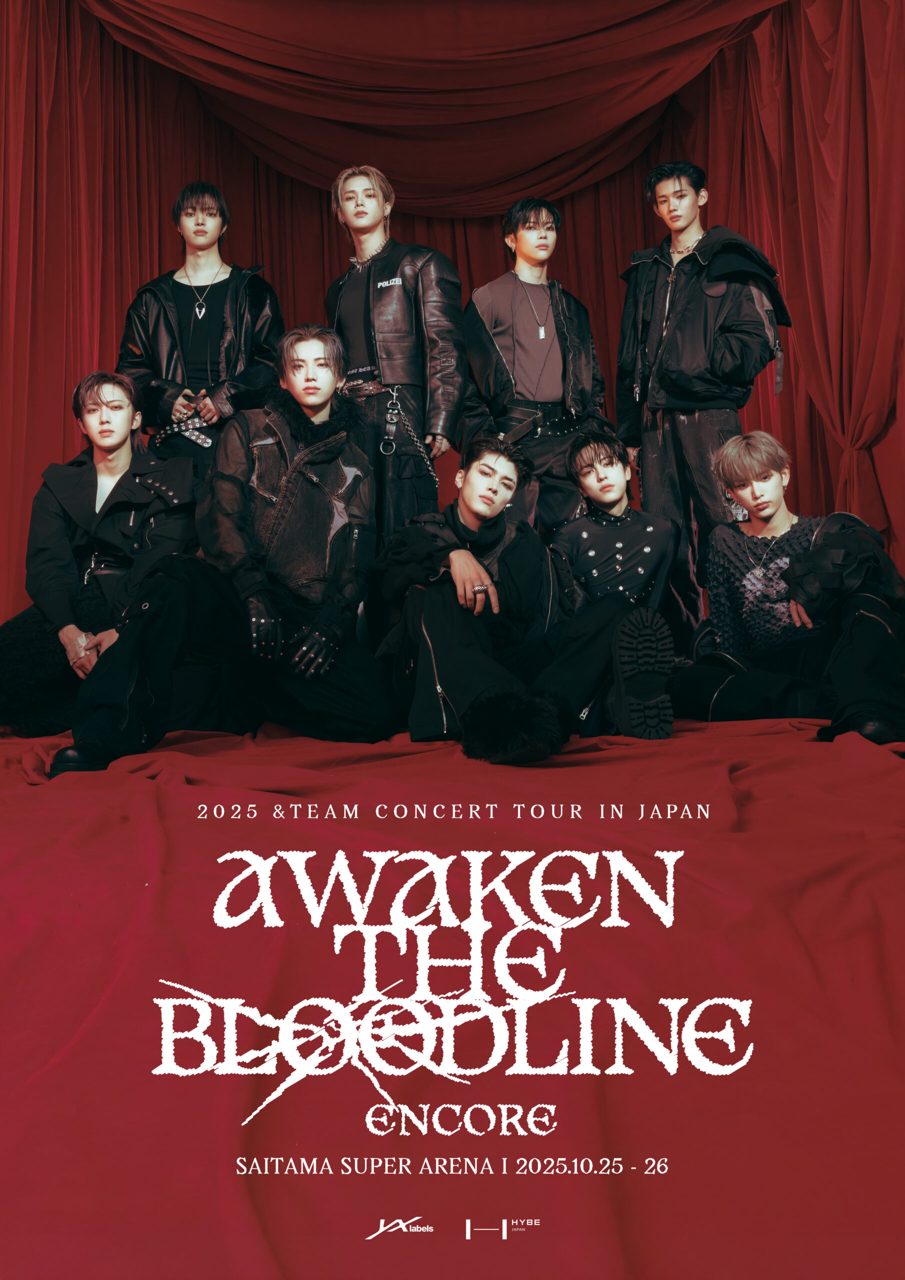 2025 &TEAM CONCERT TOUR 'AWAKEN THE BLOODLINE' ENCORE in JAPAN