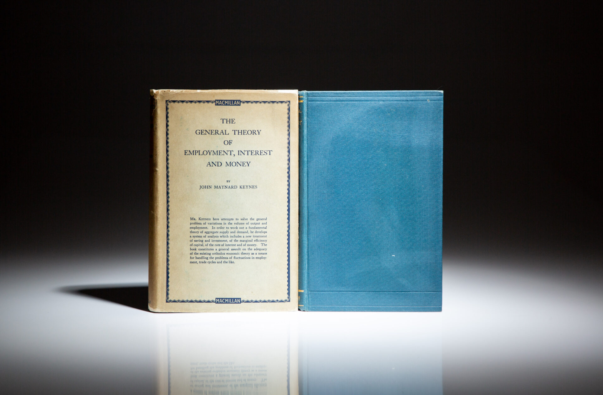 The General Theory Of Employment Interest And Money - The First