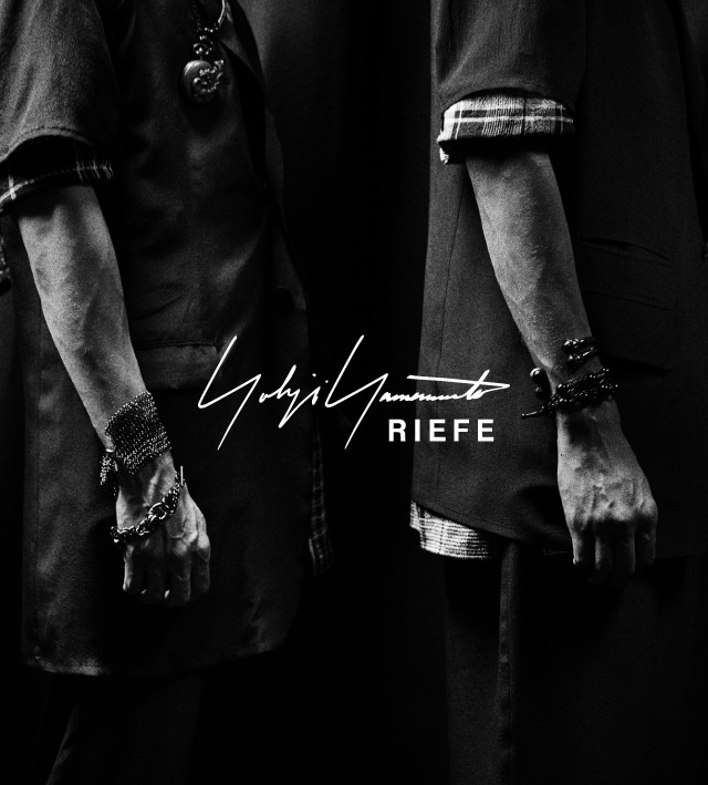 Yohji Yamamoto by RIEFE（ヨウジヤマモト バイ リーフェ）｜【公式
