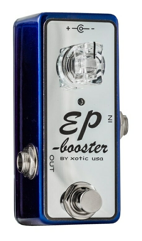 レビュー】Xotic – EP Booster 15周年を迎えた優秀なクリーン