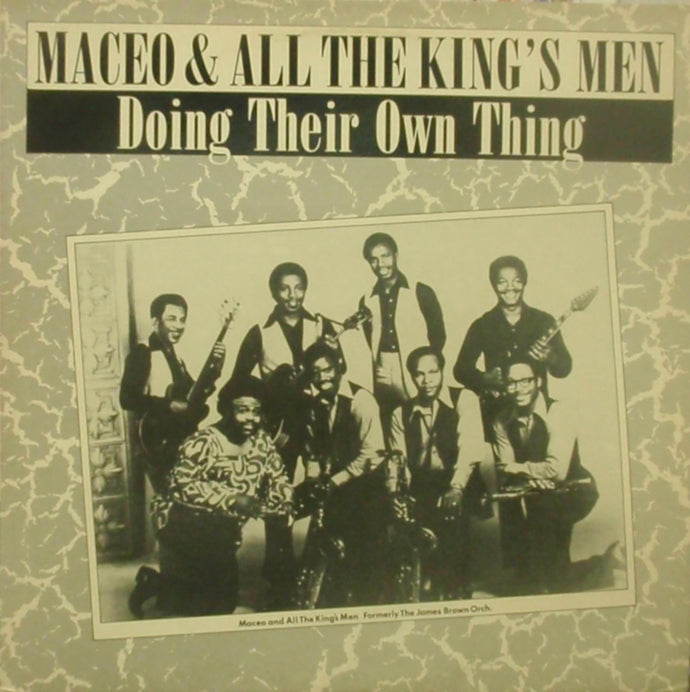 MACEO & ALL THE KINGS MEN / DOING THEIR OWN THING – TICRO MARKET
