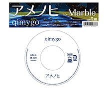 キミーゴ a.k.a. qimygo / アメノヒ / MARBLE – TICRO MARKET