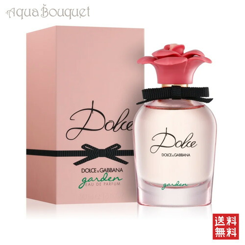 楽天市場】ドルチェ＆ガッバーナ ドルチェ ガーデン オードパルファム