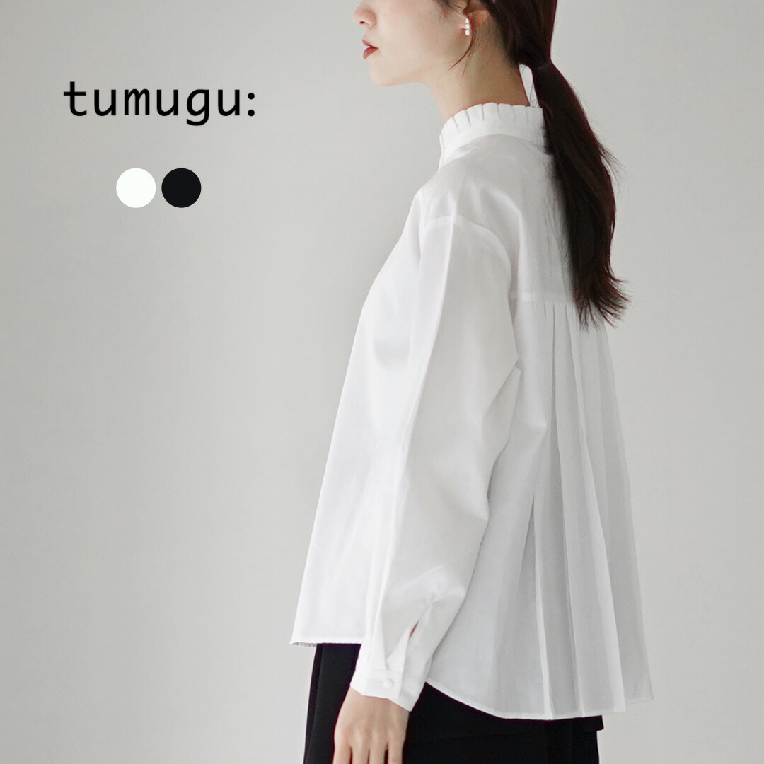 楽天市場】TUMUGU（ツムグ） コットンサテン タック衿 ブラウス
