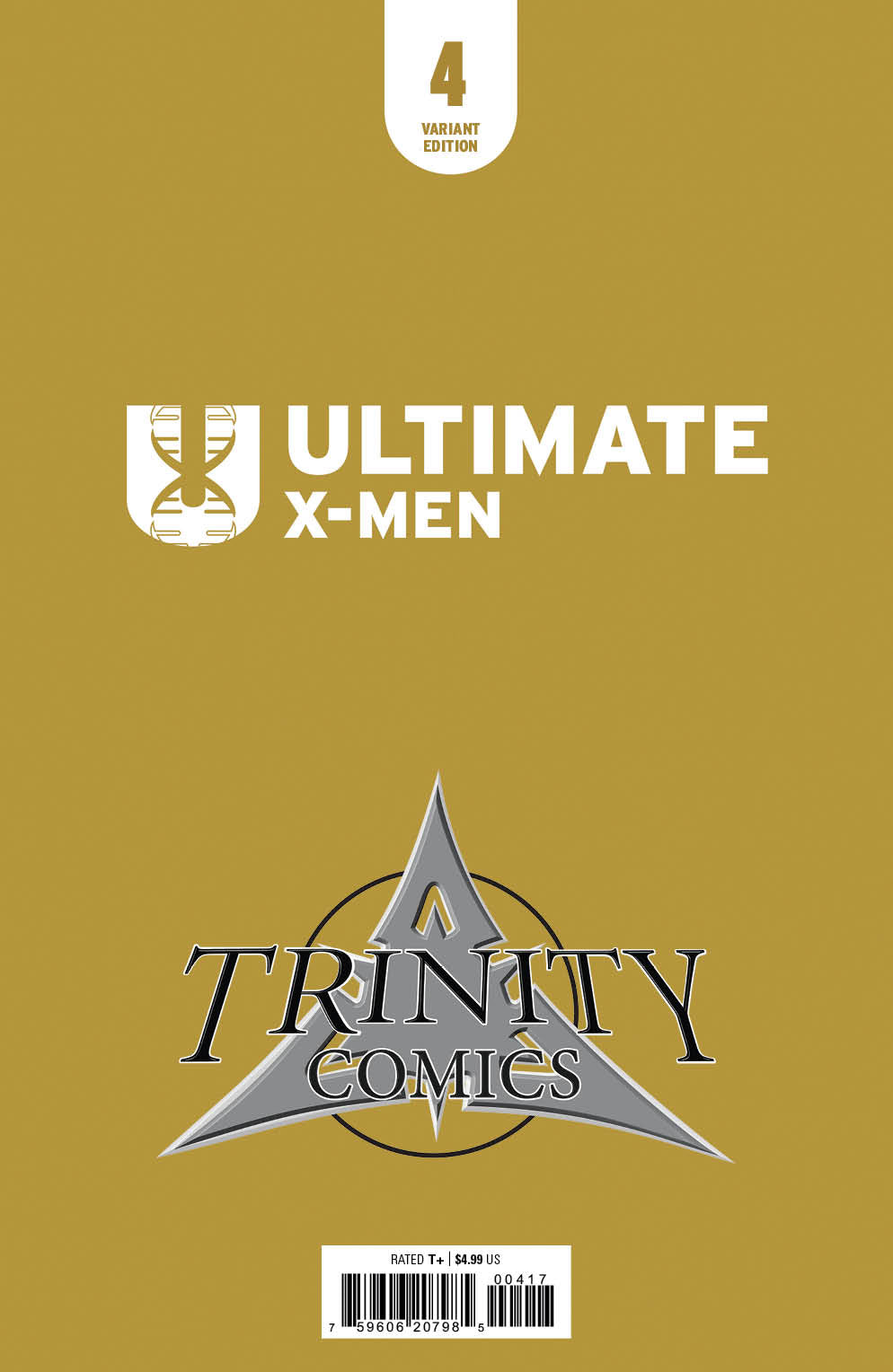 Ultimate X-Men #4 Trinity Exclusive Sketch Edition Set by Peach