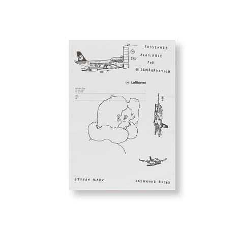 PASSENGER AVAILABLE FOR DISEMBARKATION by Stefan Marx – twelvebooks