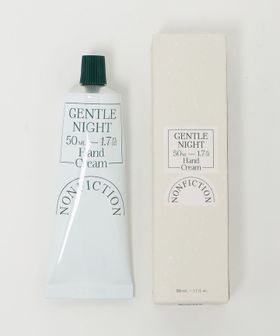 NONFICTION＞GENTLE NIGHT HAND CREAM/ハンドクリーム