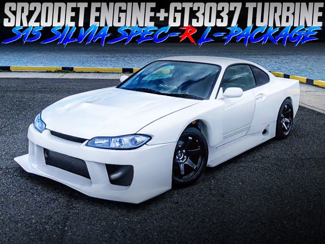 SR20改GT3037タービン!ブラックイリュージョンワイドボディ!S15