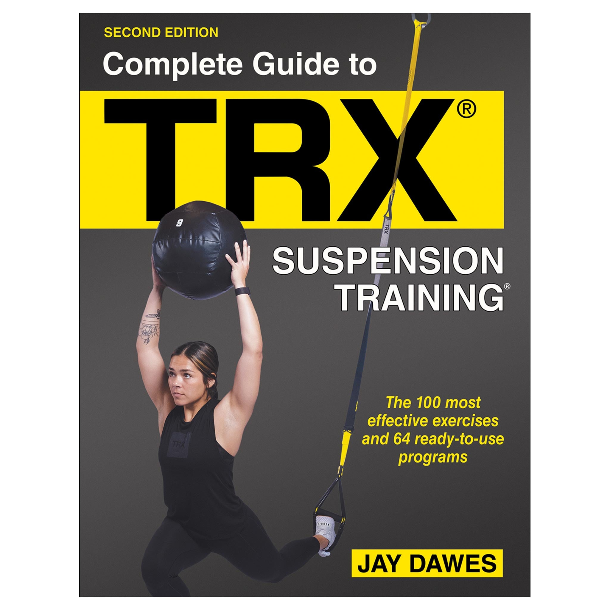 Complete Guide to TRX® Suspension Training®-2nd Edition – Human