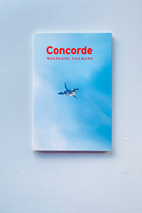 CONCORDE / Wolfgang Tillmans - Utrecht