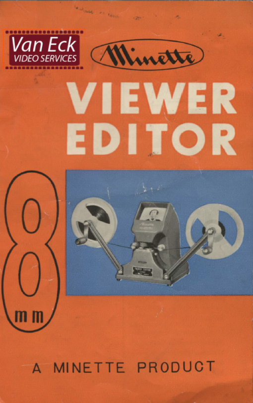 Minette viewer editor 8mm User manual Nederlands – Van Eck Video