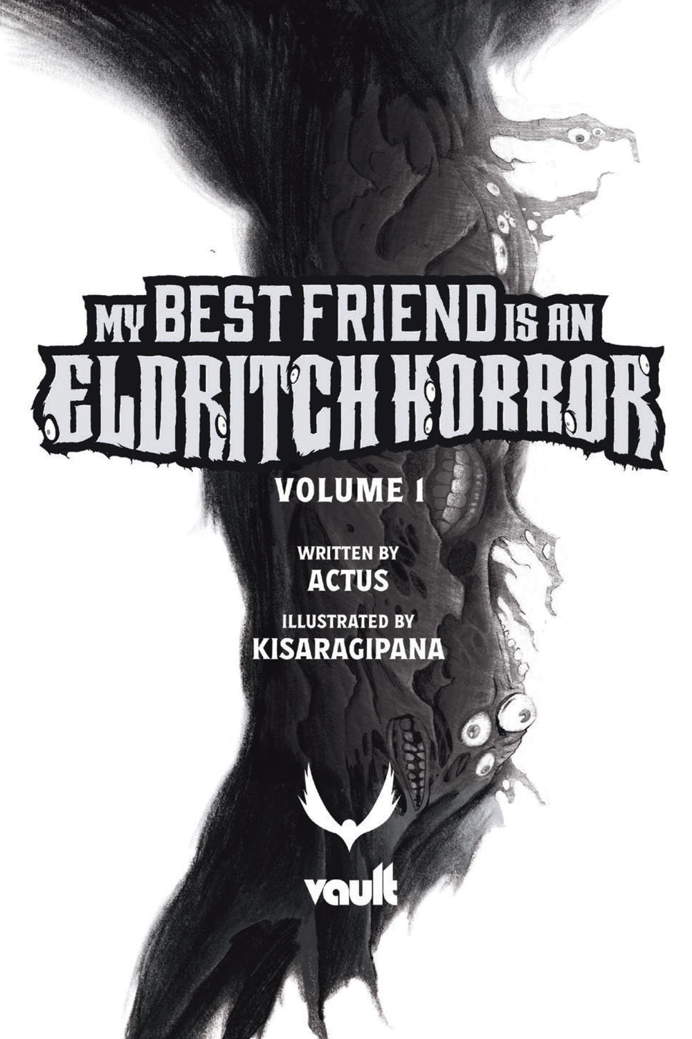My Best Friend Is An Eldritch Horror | Volume 1 Light Novel