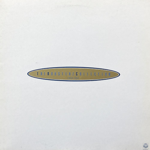 ルースターズ THE ROOSTERZ / THE ROOSTERZ THE COLLECTION 1980-1984