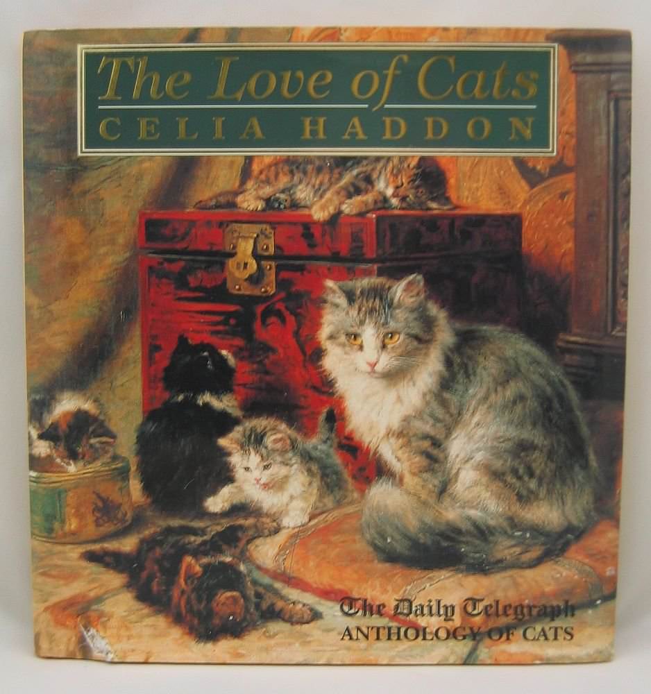 The love of Cats: The “Daily Telegraph” Anthology of Cats（英語