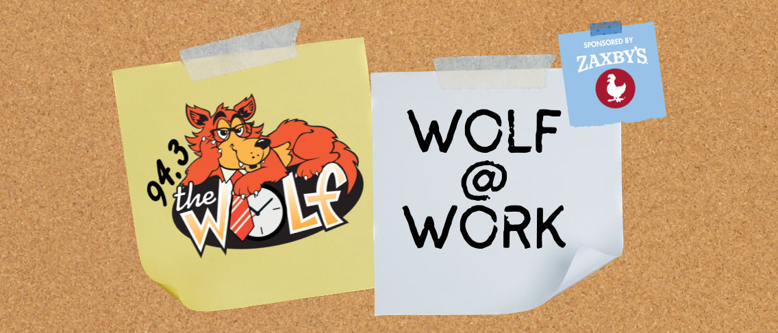 Wolf at Work | 94.3 The Wolf