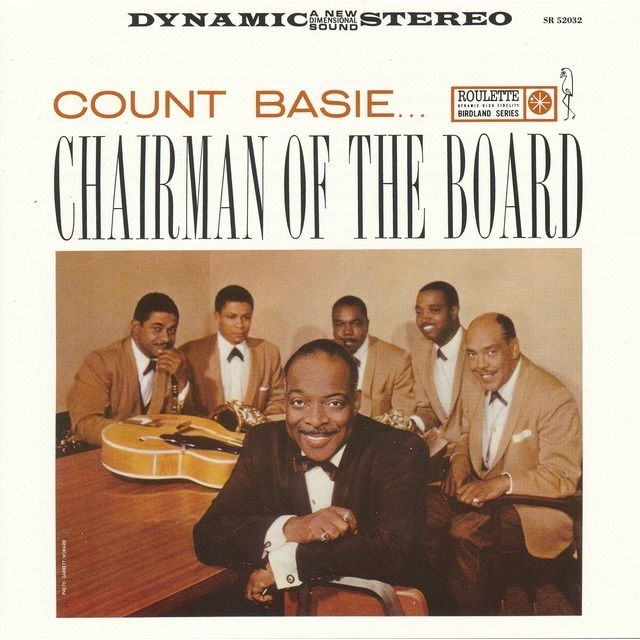 Count Basie / カウント・ベイシー「Chairman Of The Board / チェア