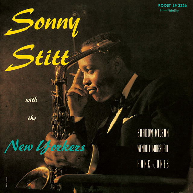 Sonny Stitt / ソニー・スティット「Sonny Stitt With The New Yorkers