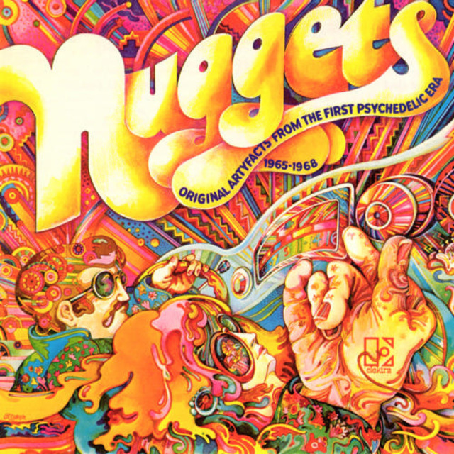 Nuggets：Original Artyfacts From The First Psychedelic Era 1965