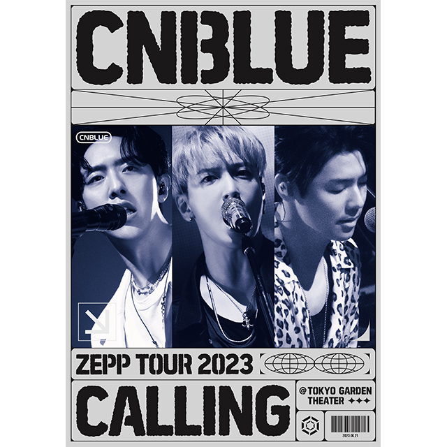 CNBLUE「CNBLUE ZEPP TOUR 2023 ～CALLING～ @TOKYO GARDEN THEATER