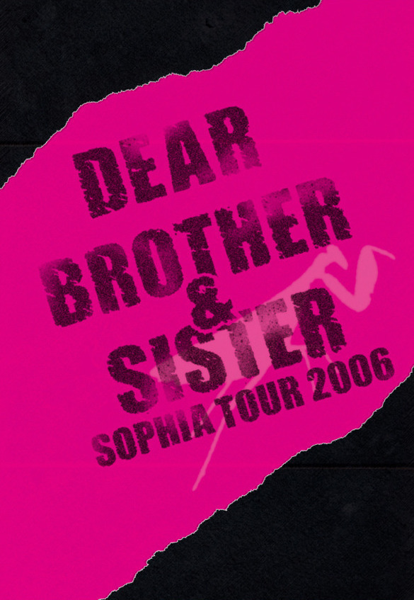 LIVE DVD「SOPHIA TOUR 2006 