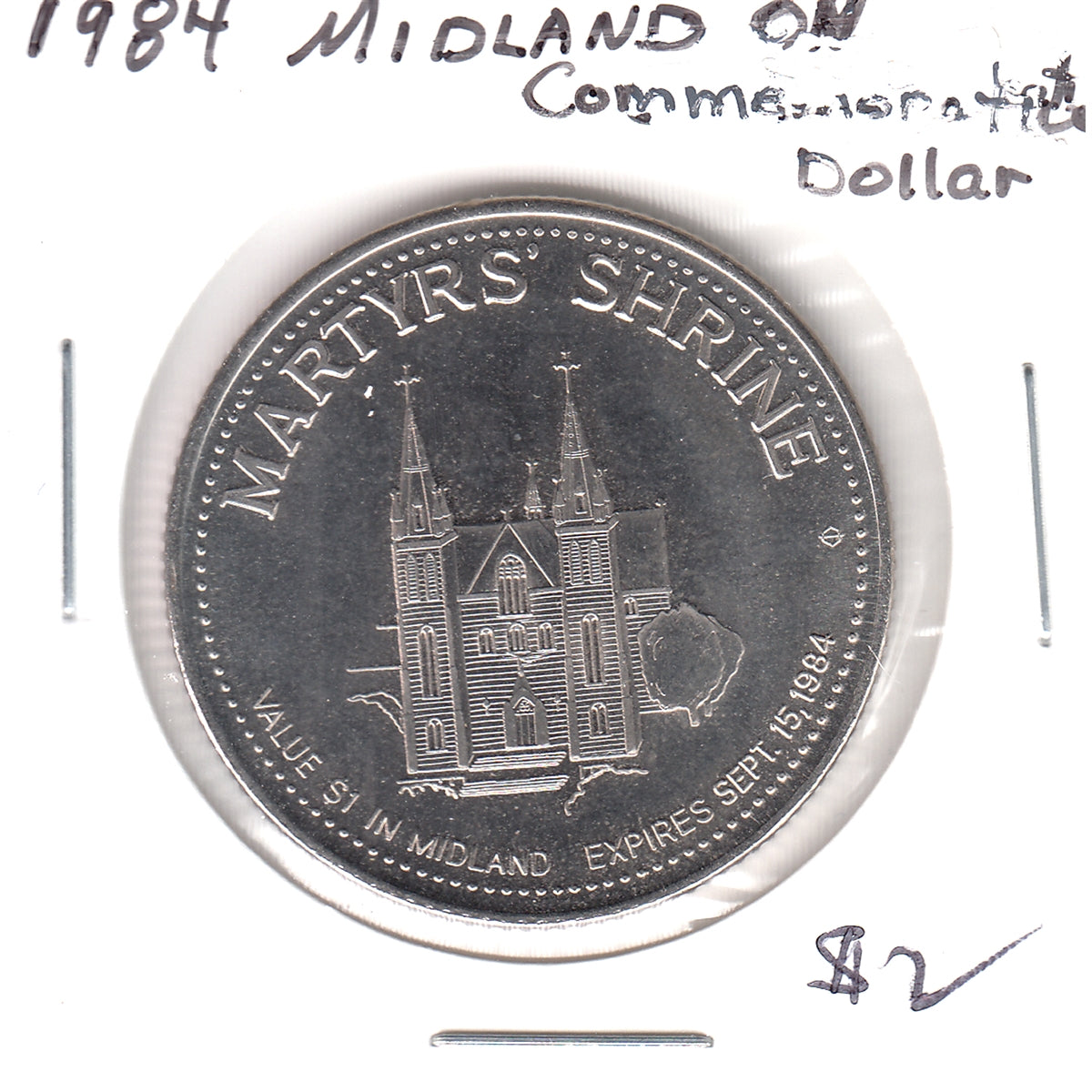 1984 Midland, ON, Trade Dollar Token: Martyrs' Shrine & Papal
