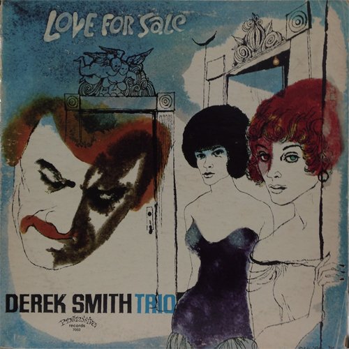 CD DEREK SMITH TRIO デレク・スミス・トリオ / LOVE FOR SALE ラヴ