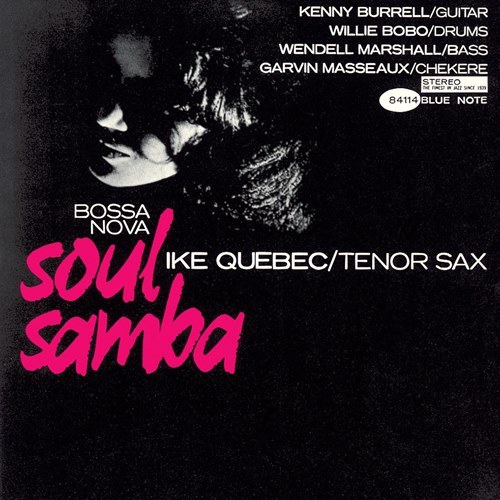 UHQ-CD IKE QUEBEC アイク・ケベック / BOSSA NOVA SOUL SMBA + 3