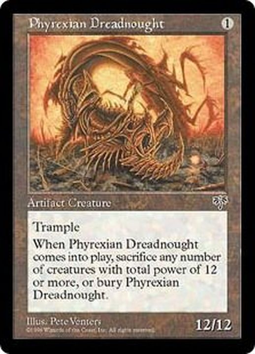 EX+]ファイレクシアン・ドレッドノート/Phyrexian Dreadnought《英語