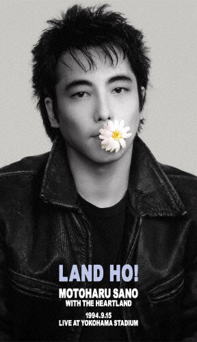 佐野元春 WITH THE HEARTLAND ／ LAND、HO!LIVE AT YOKOHAMA STADIUM