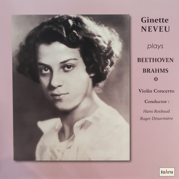 ジネット・ヌヴー（ヴァイオリン） /ベートーヴェン：ヴァイオリン