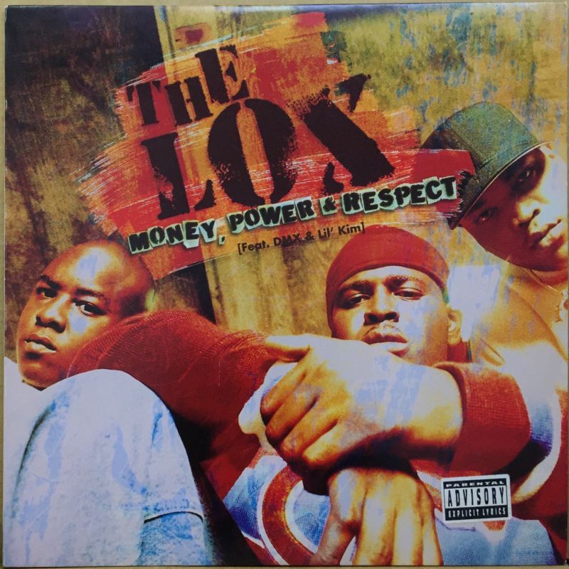 LOX, THE / MONEY, POWER & RESPECT