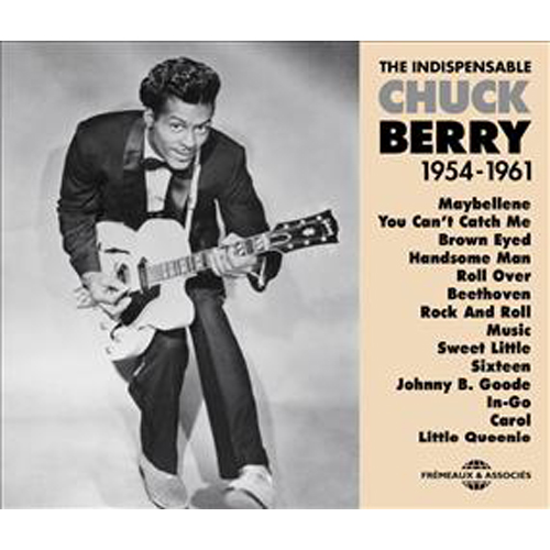 The Indiespensable Chuck Berry 1954-1962 CHUCK BERRY チャック・ベリー