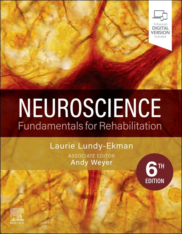 Neuroscience: 6th edition | Laurie Lundy-Ekman | ISBN