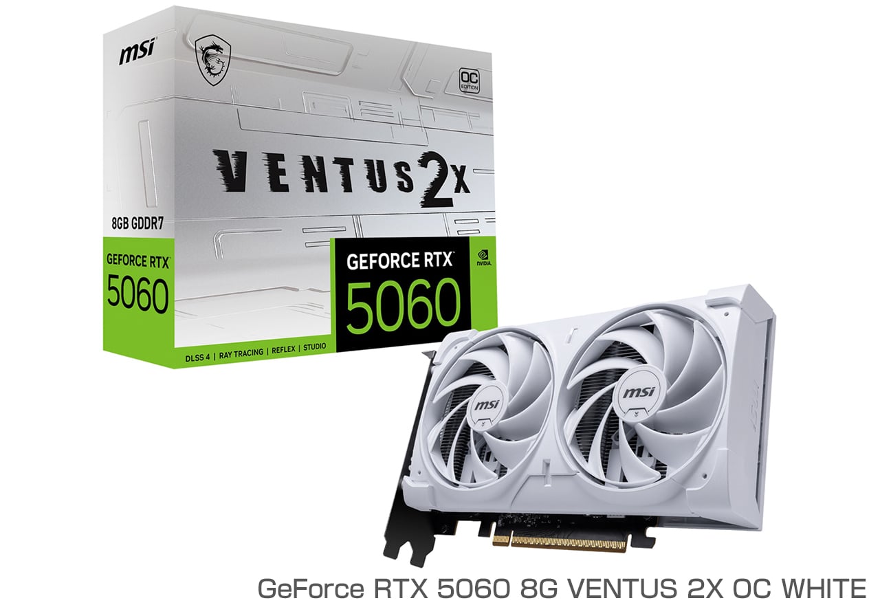 GeForce RTX 5060 8G VENTUS 2X OCシリーズ | MSI グラフィックボード