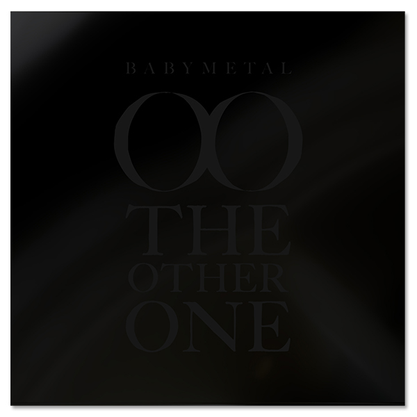 THE OTHER ONE」（アスマート限定盤「BLACK ALBUM」） | BABYMETAL | A